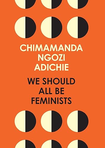 We Should All Be Feminists: A powerful essay on modern feminism and gender equality from the bestselling author of Americanah - Cheap-Us