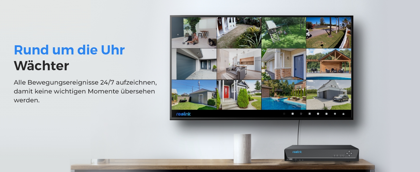 Alle Bewegungsereignisse 24/7 aufzeichnen, damit keine wichtigen Momente übersehen werden.